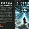 A Força que Surge nas Tempestades - Image 2
