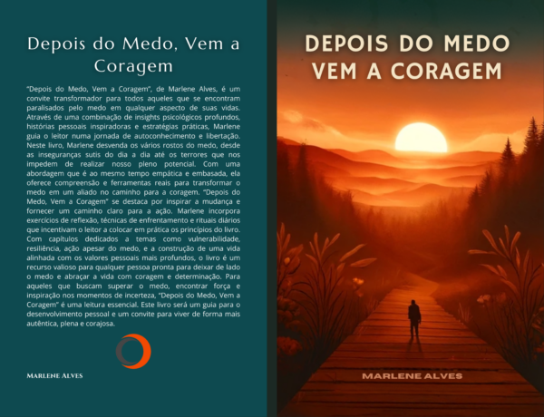 Depois do Medo, Vem a Coragem - Image 2